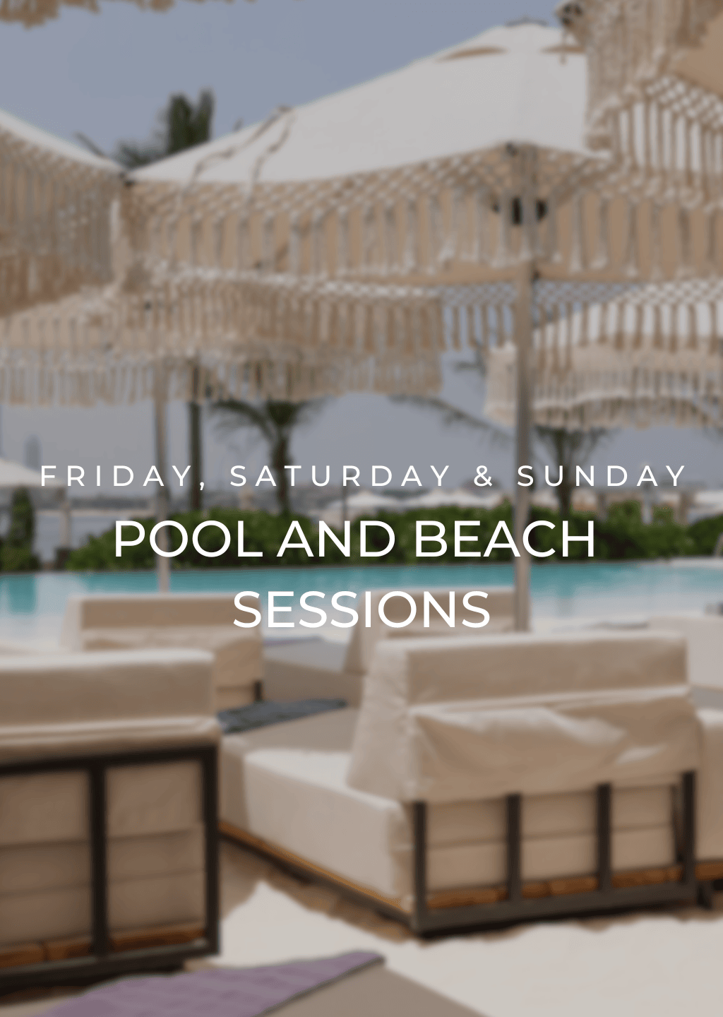 POOL AND BEACH SESSIONS